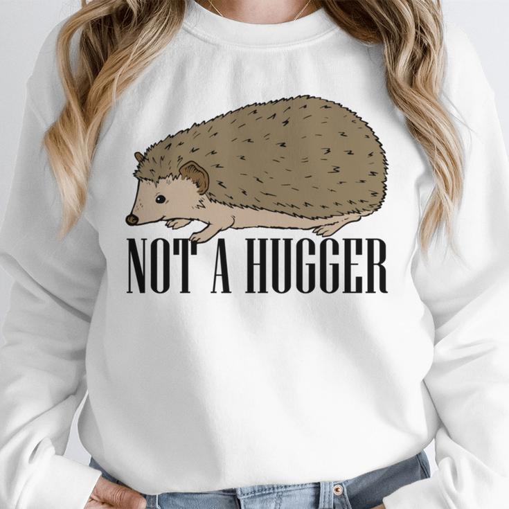 Not A Hugger Hedgehog Introvert Sarcasm Antisocial Unisex Sweatshirt Not A Hugger Hedgehog Introvert Sarcasm Antisocial Unisex Sweatshirt
