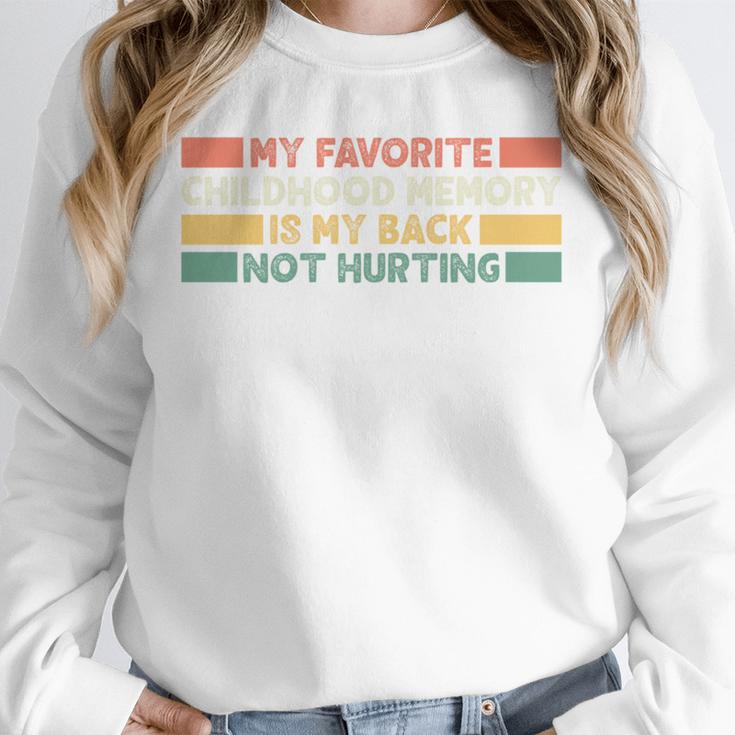 Old Man Woman Senior Citizen Back Not Hurting Memory Unisex Sweatshirt Old Man Woman Senior Citizen Back Not Hurting Memory Unisex Sweatshirt
