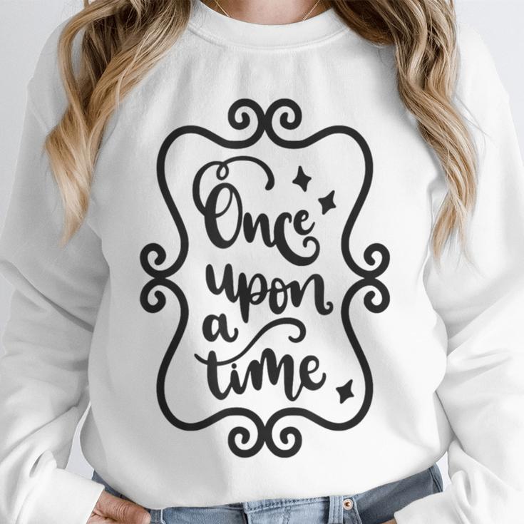 Once Upon A Time Fairytale Book Lover Reading Unisex Sweatshirt Once Upon A Time Fairytale Book Lover Reading Unisex Sweatshirt