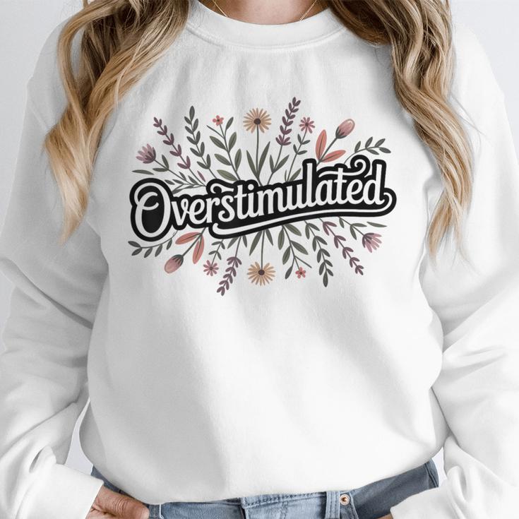 Overstimulated – Introvert Floral Saying Unisex Sweatshirt Overstimulated – Introvert Floral Saying Unisex Sweatshirt