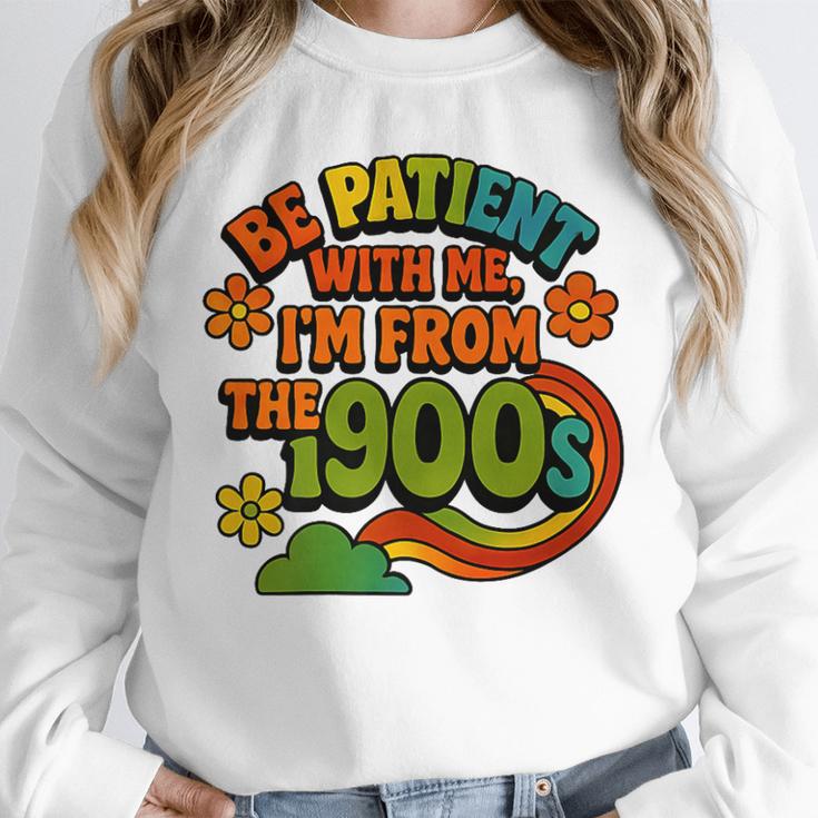 Be Patient With Me I'm From The 1900s Millennial Gen X Premium Unisex Sweatshirt Be Patient With Me I'm From The 1900s Millennial Gen X Premium Unisex Sweatshirt