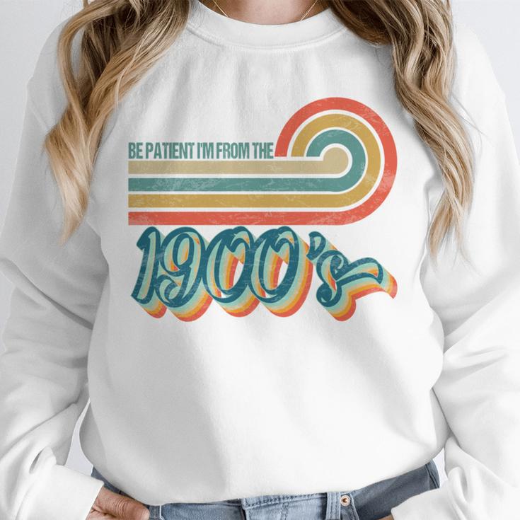 BE PATIENT I'M FROM THE 1900s RETRO SUNSET VINTAGE 90s Unisex Sweatshirt BE PATIENT I'M FROM THE 1900s RETRO SUNSET VINTAGE 90s Unisex Sweatshirt