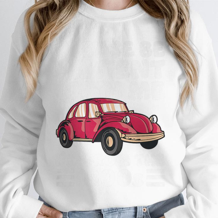Be Patient With Me I'm From The 1900s Vintage Car Humor Premium Unisex Sweatshirt Be Patient With Me I'm From The 1900s Vintage Car Humor Premium Unisex Sweatshirt