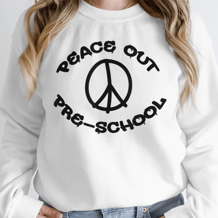 Peace Out PreschoolShirt For School Graduation Unisex Sweatshirt