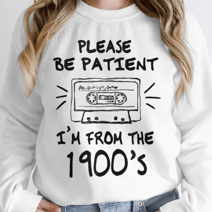 Please Be-Patient I'm From The 1900s Retro Cassette Tape Unisex Sweatshirt Please Be-Patient I'm From The 1900s Retro Cassette Tape Unisex Sweatshirt