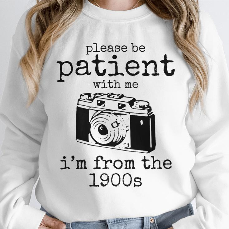 Please Be Patient With Me I'm From The 1900s Camera Premium Unisex Sweatshirt Please Be Patient With Me I'm From The 1900s Camera Premium Unisex Sweatshirt