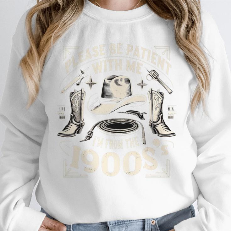 Please Be Patient With Me I'm From The 1900s Cowboy Quote Premium Unisex Sweatshirt