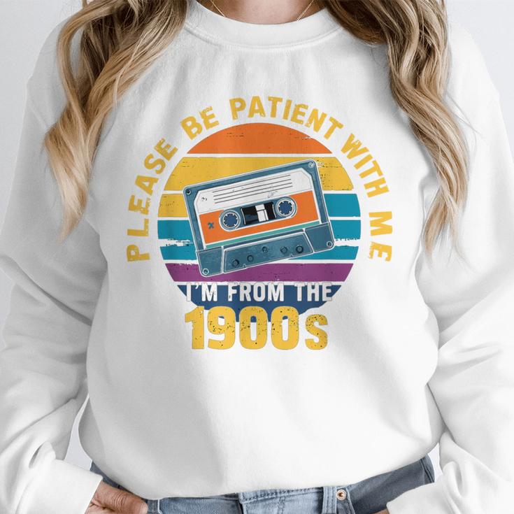 Please Be Patient With Me I'm From The 1900s Dad Unisex Sweatshirt