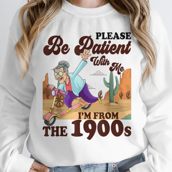 Please Be Patient With Me I'm From The 1900s Gen X Boomer Unisex Sweatshirt