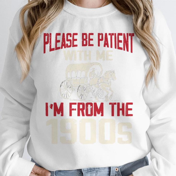 Please Be Patient With Me I'm From The 1900s Grandma Grandpa Premium Unisex Sweatshirt