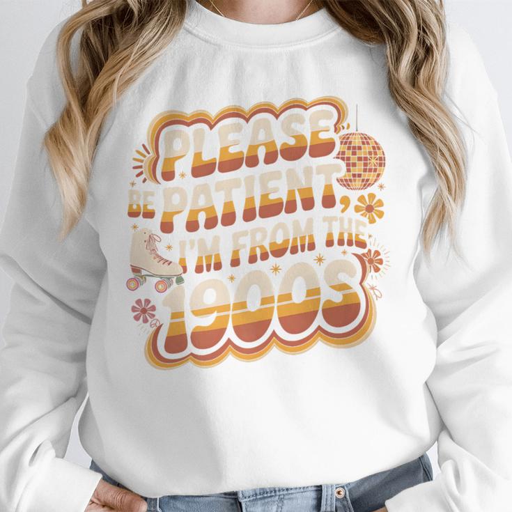Please Be Patient I'm From The 1900s Groovy Women Premium Unisex Sweatshirt Please Be Patient I'm From The 1900s Groovy Women Premium Unisex Sweatshirt