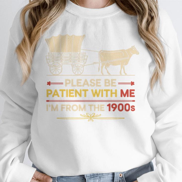 Please Be Patient With Me I'm From The 1900s Old Tee Premium Unisex Sweatshirt Please Be Patient With Me I'm From The 1900s Old Tee Premium Unisex Sweatshirt