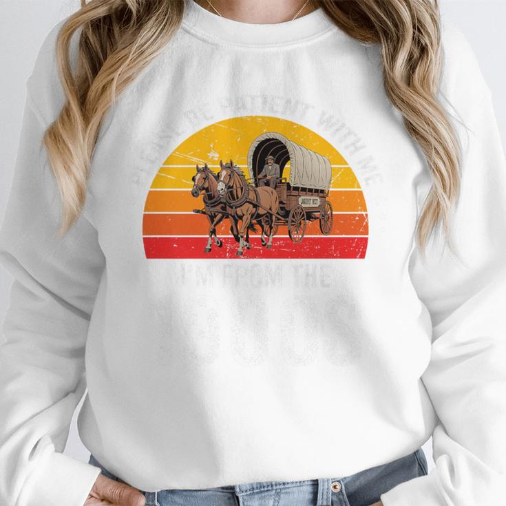 Please Be Patient With Me I'm From The 1900s Premium Unisex Sweatshirt