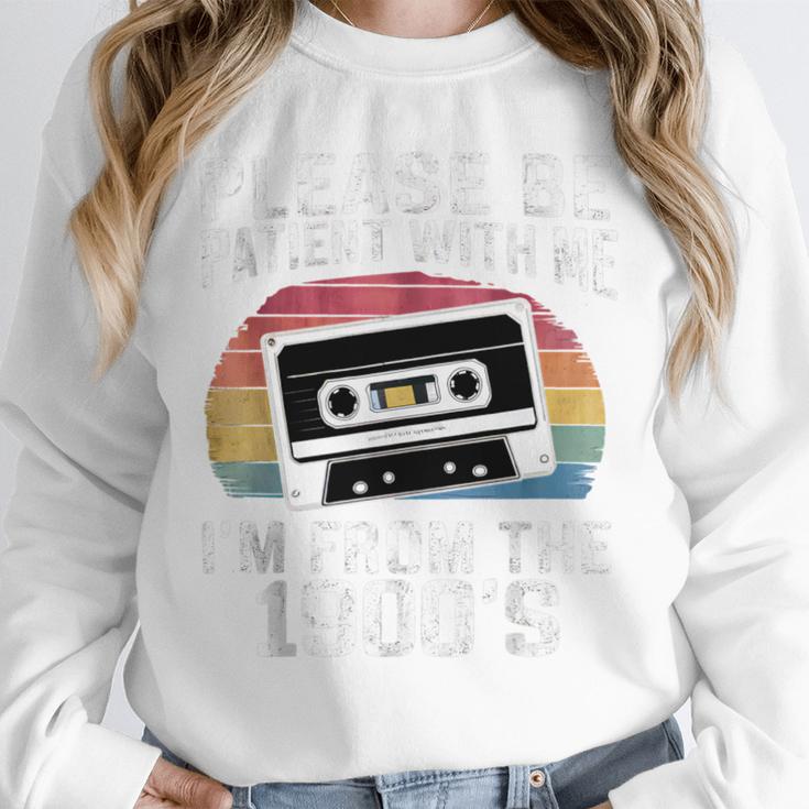 Please Be Patient With Me I'm From The 1900s Retro 90s Unisex Sweatshirt Please Be Patient With Me I'm From The 1900s Retro 90s Unisex Sweatshirt