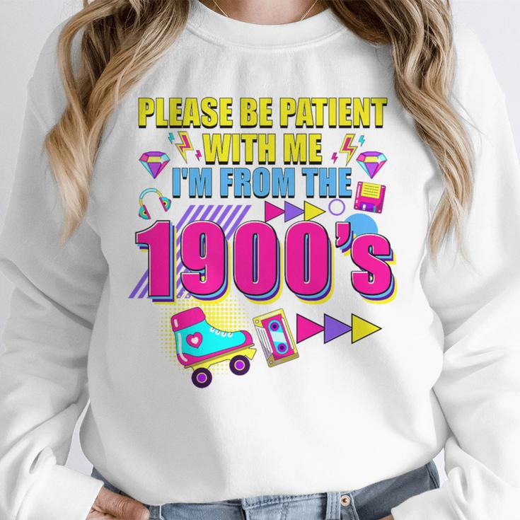 Please Be Patient With Me I'm From The 1900s Retro Vibes Premium Unisex Sweatshirt Please Be Patient With Me I'm From The 1900s Retro Vibes Premium Unisex Sweatshirt