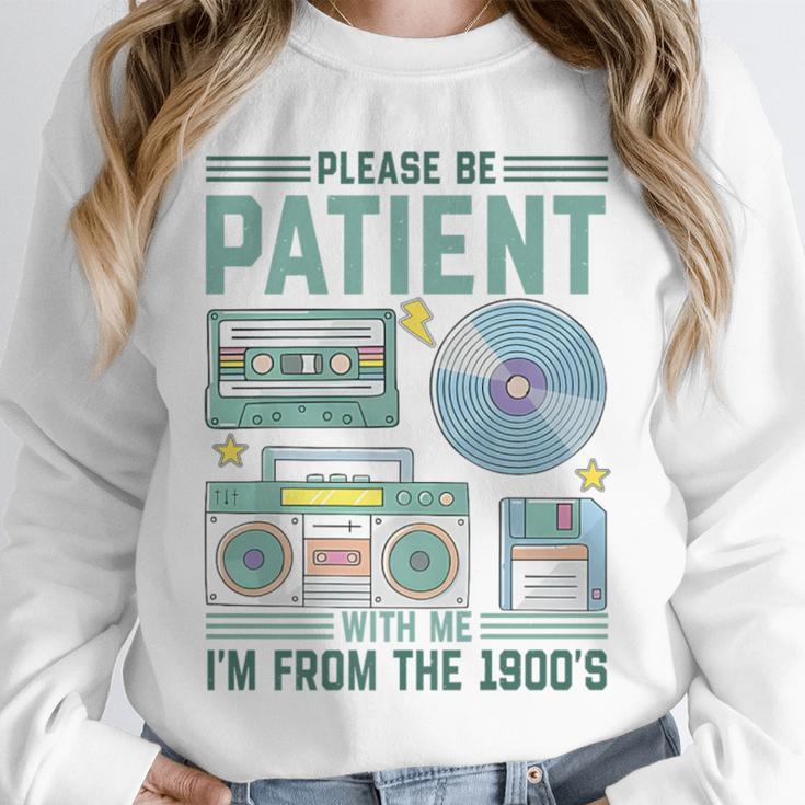Please Be Patient With Me I'm From The 1900s Retro Vintage Premium Unisex Sweatshirt Please Be Patient With Me I'm From The 1900s Retro Vintage Premium Unisex Sweatshirt