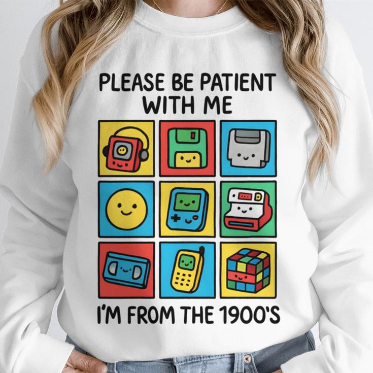 Please Be Patient With Me I'm From The 1900s Vintage 90s Unisex Sweatshirt
