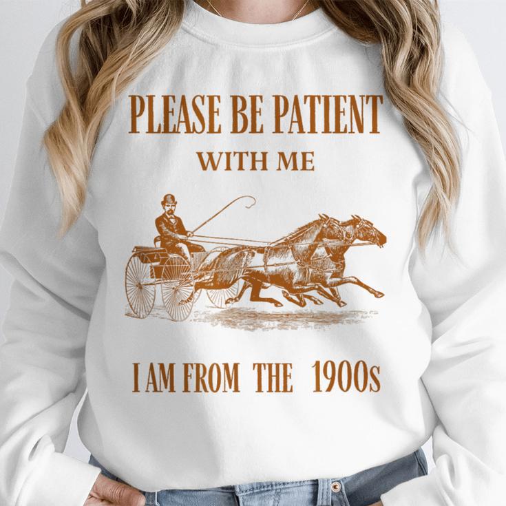 Please Be Patient With Me I'm From The 1900s Vintage Horses Unisex Sweatshirt Please Be Patient With Me I'm From The 1900s Vintage Horses Unisex Sweatshirt