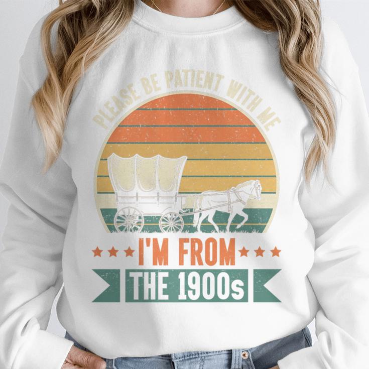 Please Be Patient With Me I'm From The 1900s Vintage Humor Premium Unisex Sweatshirt