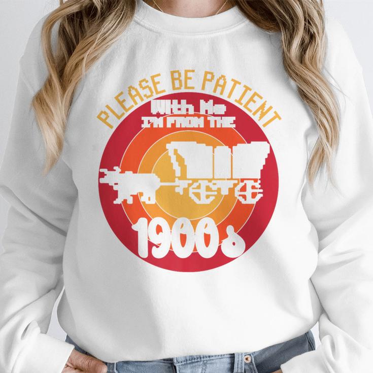 Please Be Patient With Me I'm From The 1900s Vintage Meme Premium Unisex Sweatshirt Please Be Patient With Me I'm From The 1900s Vintage Meme Premium Unisex Sweatshirt