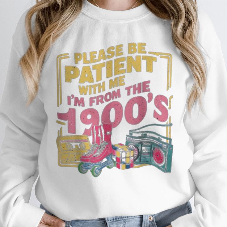 Please Be Patient With Me I'm From The 1900s Vintage Trendy Unisex Sweatshirt Please Be Patient With Me I'm From The 1900s Vintage Trendy Unisex Sweatshirt