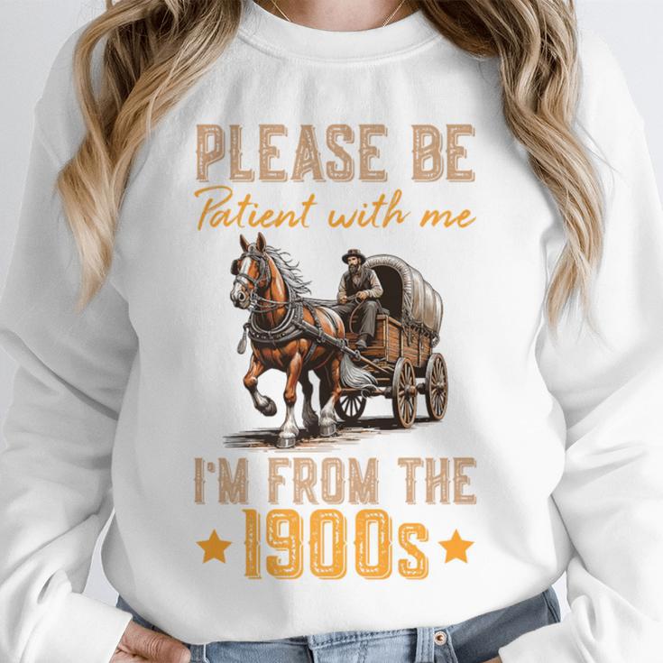 Please Be Patient With Mee I'm From The 1900s Premium Unisex Sweatshirt Please Be Patient With Mee I'm From The 1900s Premium Unisex Sweatshirt