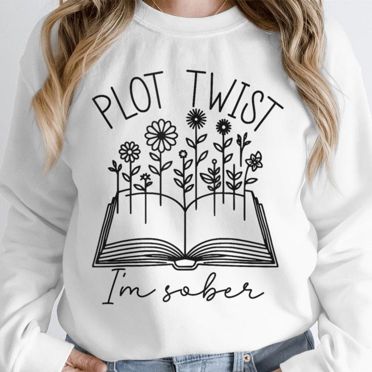 Plot Twist I'm Sober Women's Sobriety Book Reading Literary Unisex Sweatshirt Plot Twist I'm Sober Women's Sobriety Book Reading Literary Unisex Sweatshirt