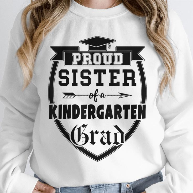 Proud Sister Of a Kindergarten Grad Graduation Shirt Unisex Sweatshirt