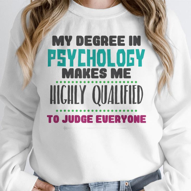 Qualified Psychologist PhD PsyD Shirt Graduation Unisex Sweatshirt