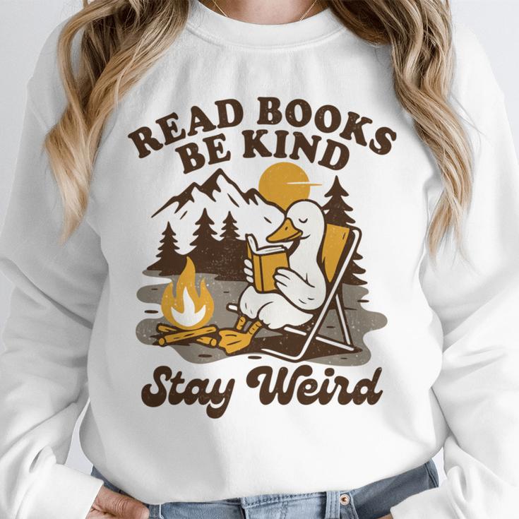 Read Books Be Kind Stay Weird Bookish Silly Goose Reading Unisex Sweatshirt