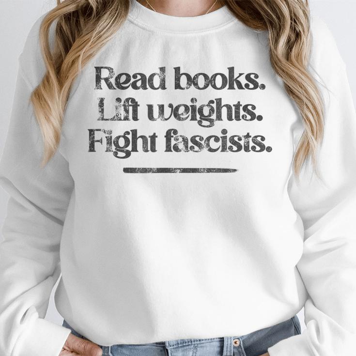 Read Books Lift Weights Fight Fascists Vintage Unisex Sweatshirt