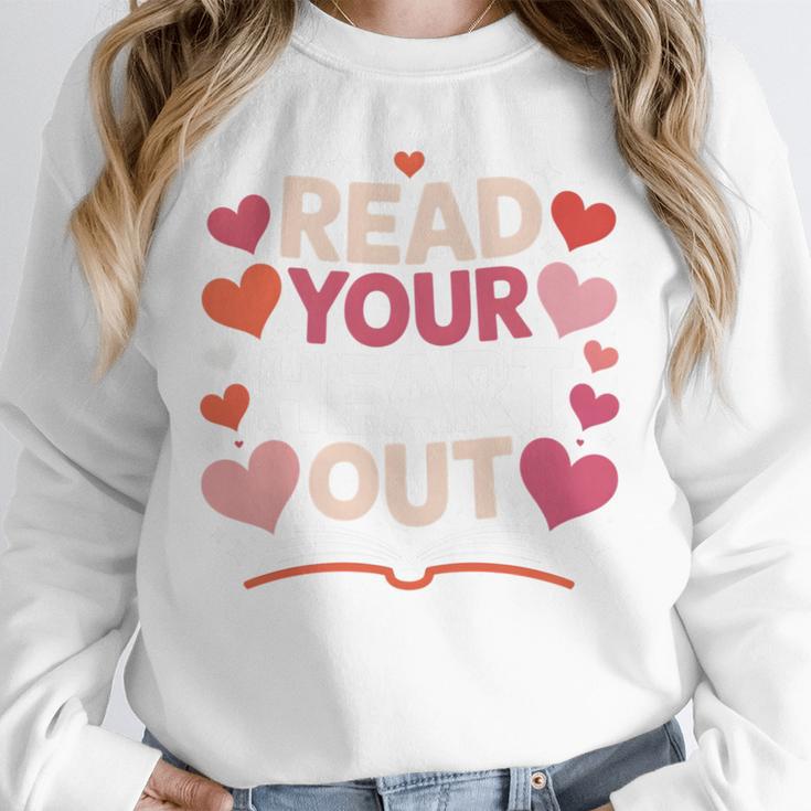 Read Your Heart Out Teacher Valentines Day Reading Book Love Unisex Sweatshirt Read Your Heart Out Teacher Valentines Day Reading Book Love Unisex Sweatshirt