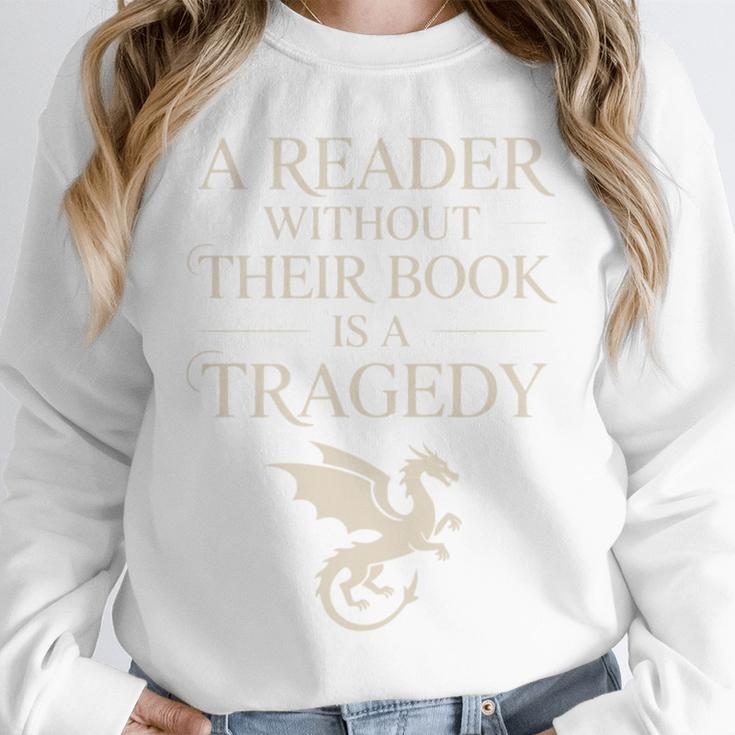 A Reader Without Their Book Is Tragedy Vintage Book Quote Unisex Sweatshirt