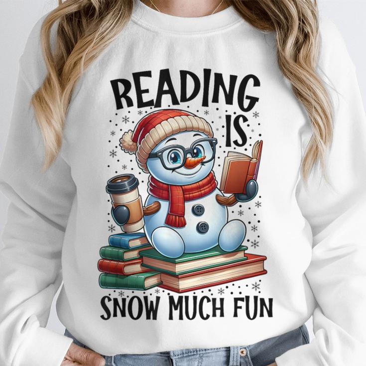 Reading Is Snow Much Fun Christmas Bookworm Snowman Reading Unisex Sweatshirt