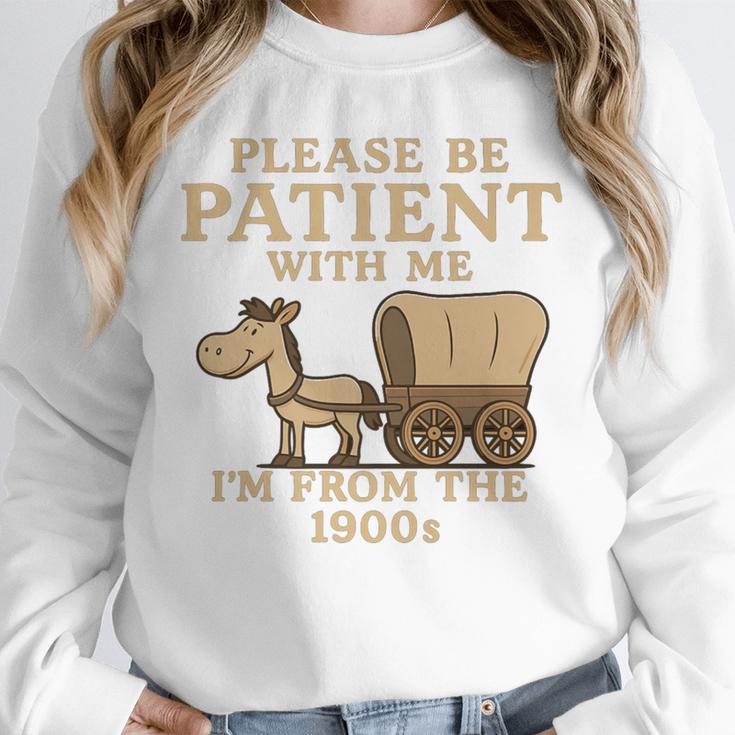 Retro Please Be Patient With Me I'm From The 1900s Vintage Premium Unisex Sweatshirt Retro Please Be Patient With Me I'm From The 1900s Vintage Premium Unisex Sweatshirt