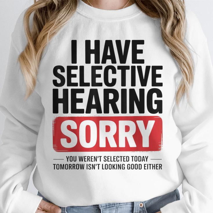 Sarcastic Sayings Introvert I Have Selective Hearing Unisex Sweatshirt