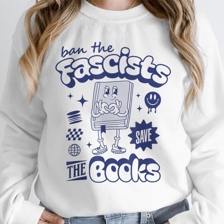 Save The Books Ban Fascists Stand For Book Readers Unisex Sweatshirt