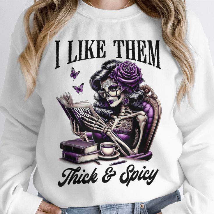 Smut Reader Spicy Book Romance I Like Them Thick & Spicy Unisex Sweatshirt