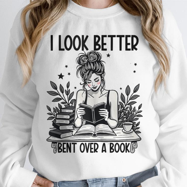 Smutty Spicy Book Smut Reader I Look Better Bent Over A Book Unisex Sweatshirt