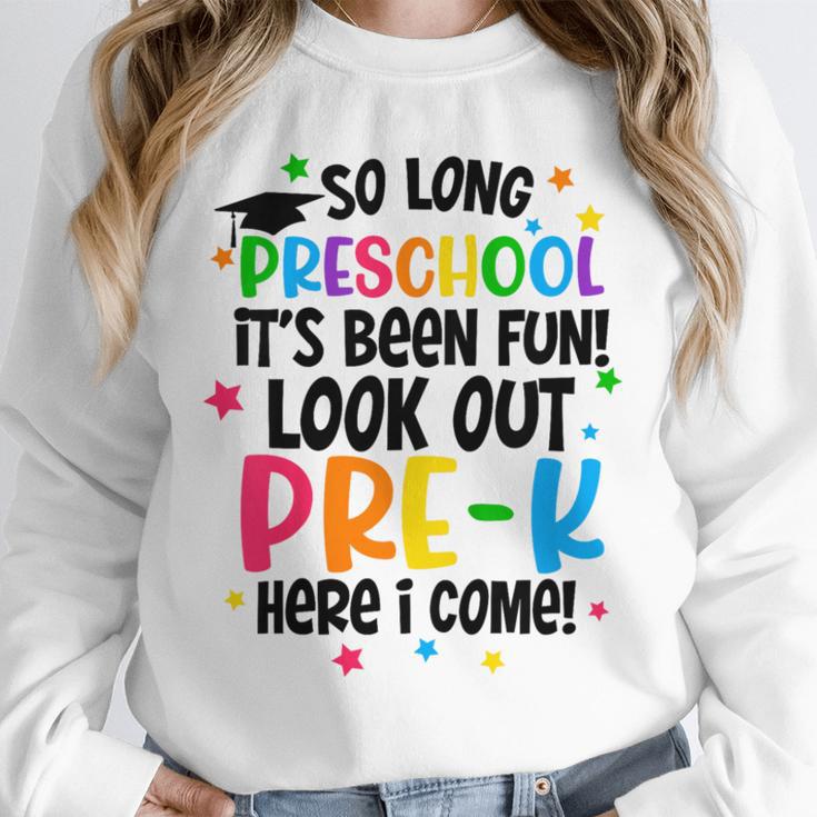 So Long Preschool Pre-K Here I Come Graduation Unisex Sweatshirt