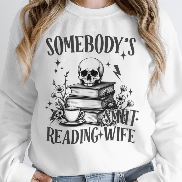 Somebody's Smut Reading Wife Smutty Book Lovers Unisex Sweatshirt