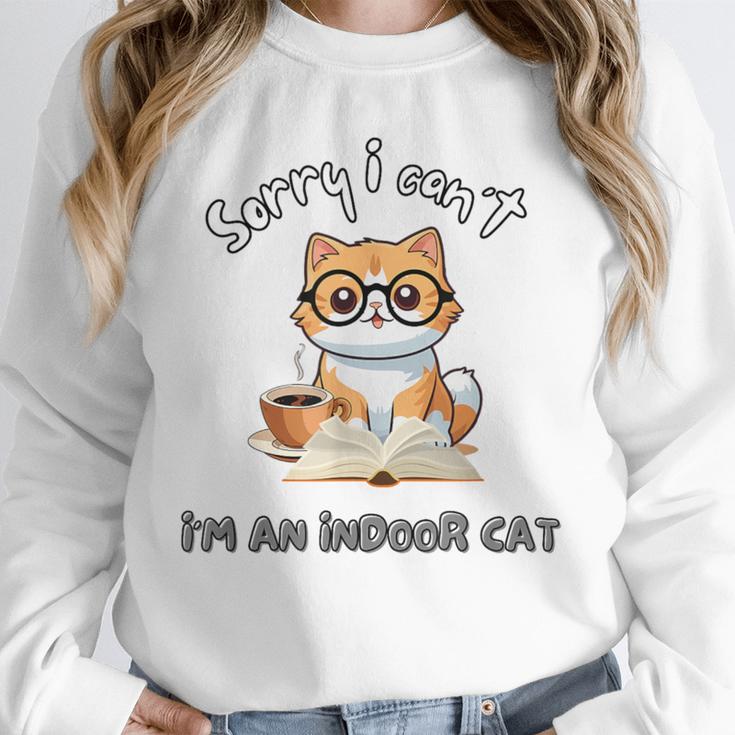 Sorry I Can't Indoor Cat Top For Introvert With Coffee Book Unisex Sweatshirt Sorry I Can't Indoor Cat Top For Introvert With Coffee Book Unisex Sweatshirt