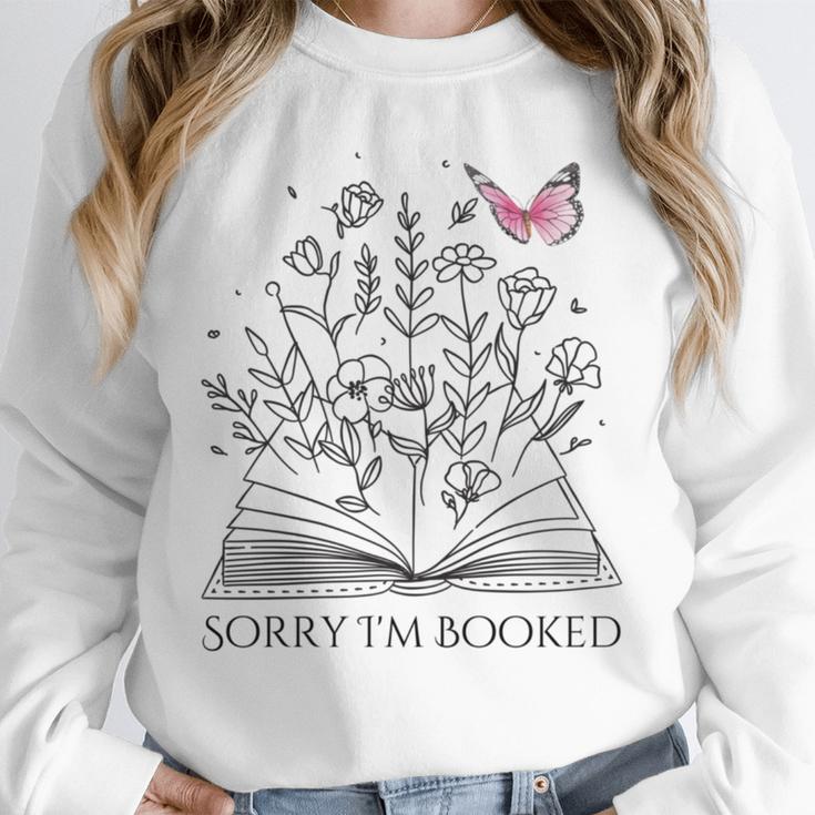 Sorry I'm Booked Book Lover Teachers Librarians Unisex Sweatshirt Sorry I'm Booked Book Lover Teachers Librarians Unisex Sweatshirt