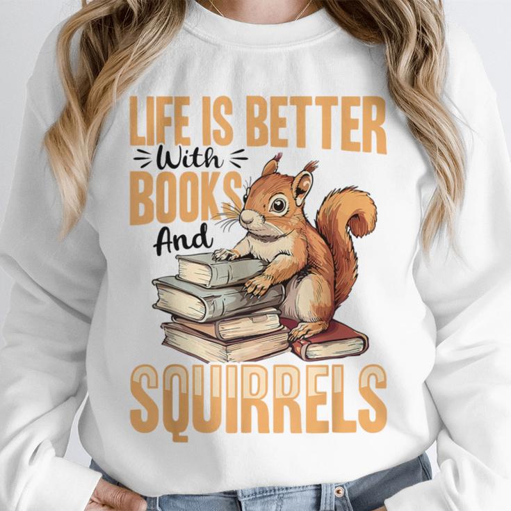 Squirrel Animal Life Is Better With Books And a Unisex Sweatshirt