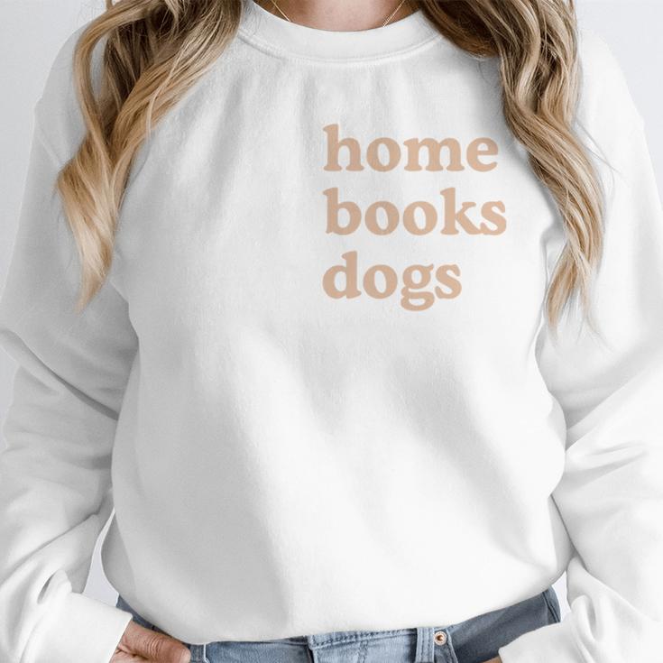 Stay Home Read Books Love Dogs Unisex Sweatshirt Stay Home Read Books Love Dogs Unisex Sweatshirt