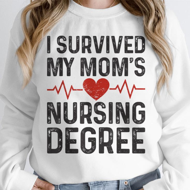 I Survived My Mom's Nursing Degree School Graduation Nursing Unisex Sweatshirt