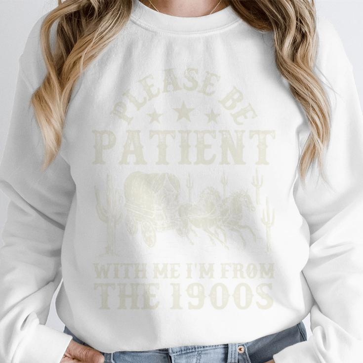 Vintage Please Be Patient With Me I'm From The 1900s For Men Unisex Sweatshirt