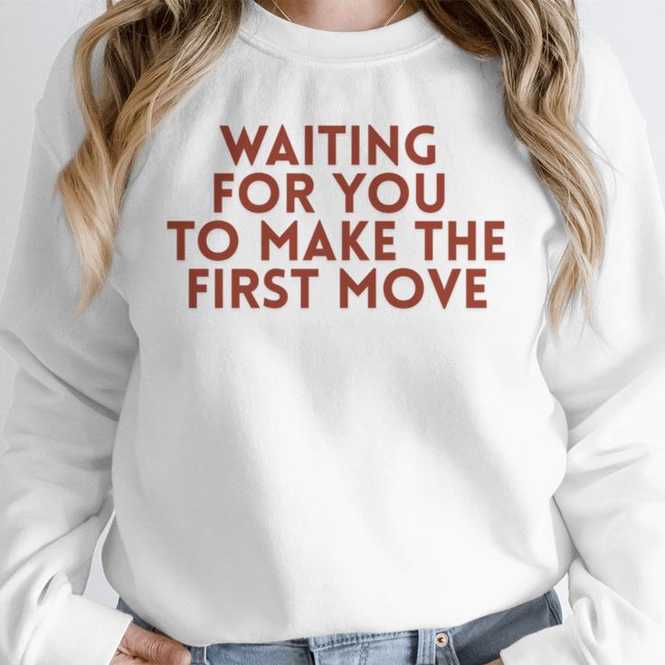 Waiting For You To Make The First Move Introvert Minimal Unisex Sweatshirt Waiting For You To Make The First Move Introvert Minimal Unisex Sweatshirt