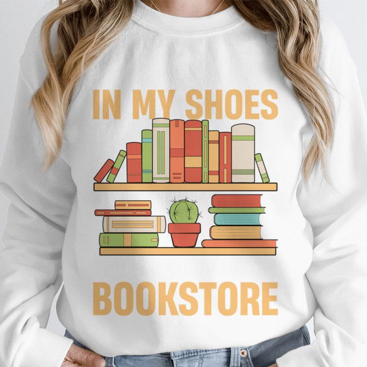 If You Walk A Mile In My Shoes You'Ll End Up At Bookstore Unisex Sweatshirt