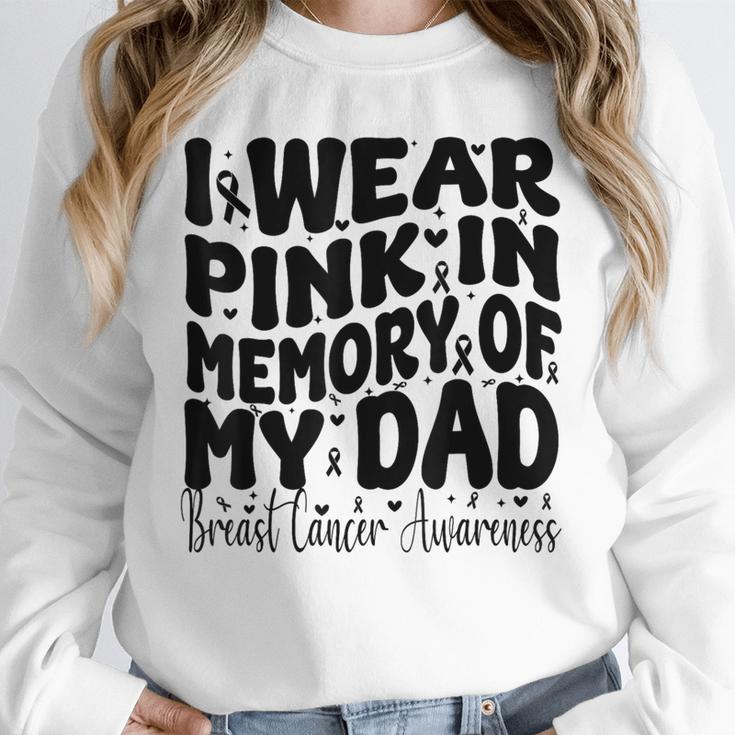I Wear Pink In Memory Of My Dad Breast Cancer Awareness Unisex Sweatshirt